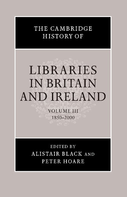 Front cover_The Cambridge History Of Libraries In Britain And Ireland