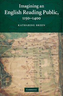 Front cover_Imagining an English Reading Public, 1150–1400
