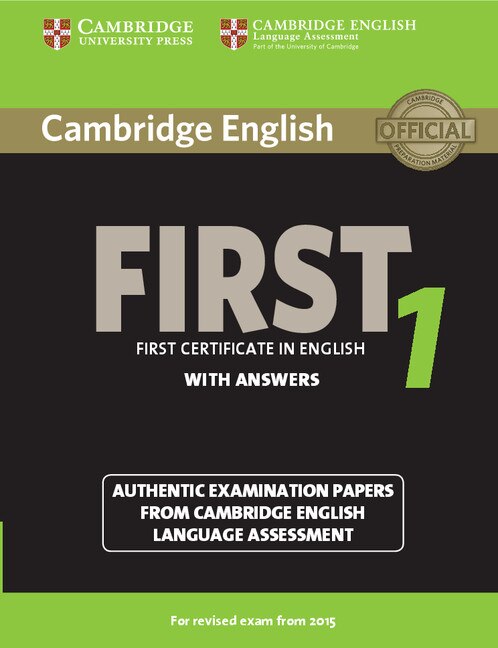 Couverture_Cambridge English First 1 For Revised Exam From 2015 Student's Book With Answers