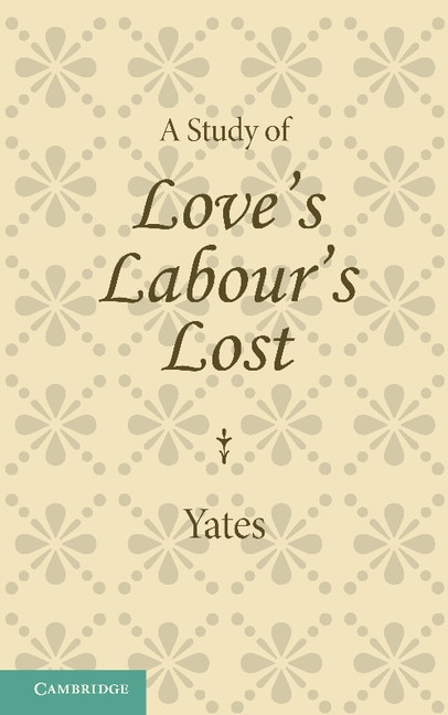 Front cover_A Study Of Love's Labour's Lost