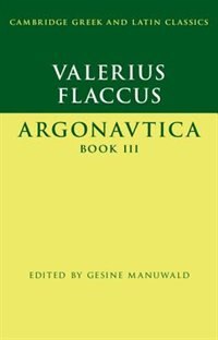 Front cover_Valerius Flaccus: Argonautica Book Iii
