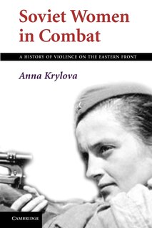 Couverture_Soviet Women in Combat