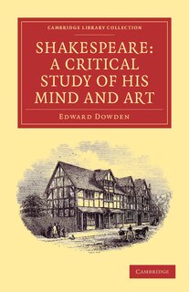 Front cover_Shakespeare: A Critical Study of his Mind and Art