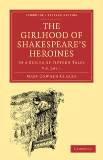 Front cover_The Girlhood Of Shakespeare's Heroines