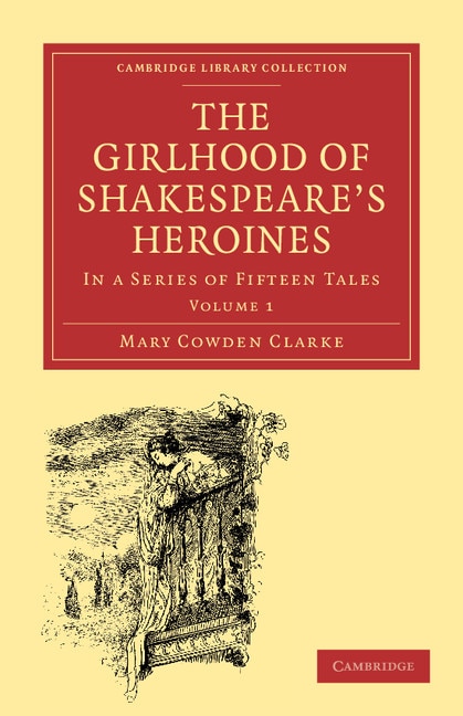 Front cover_The Girlhood Of Shakespeare's Heroines