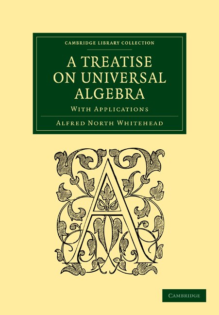 Front cover_A Treatise on Universal Algebra