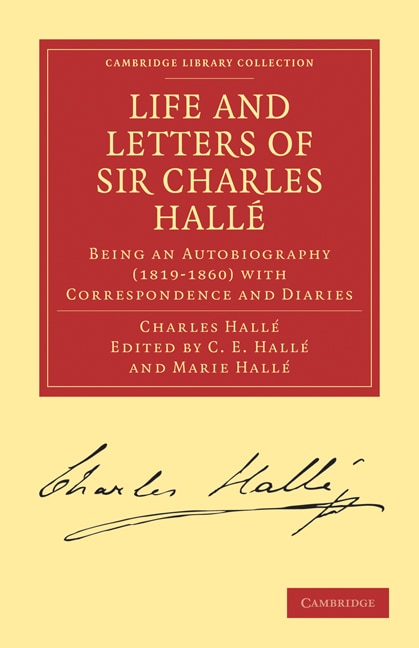 Couverture_Life and Letters of Sir Charles Hallé