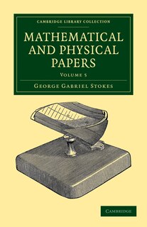 Couverture_Mathematical and Physical Papers