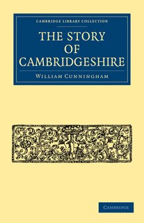 Front cover_The Story of Cambridgeshire