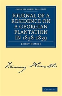 Front cover_Journal of a Residence on a Georgian Plantation in 1838–1839