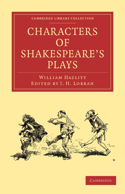 Front cover_Characters Of Shakespeare's Plays
