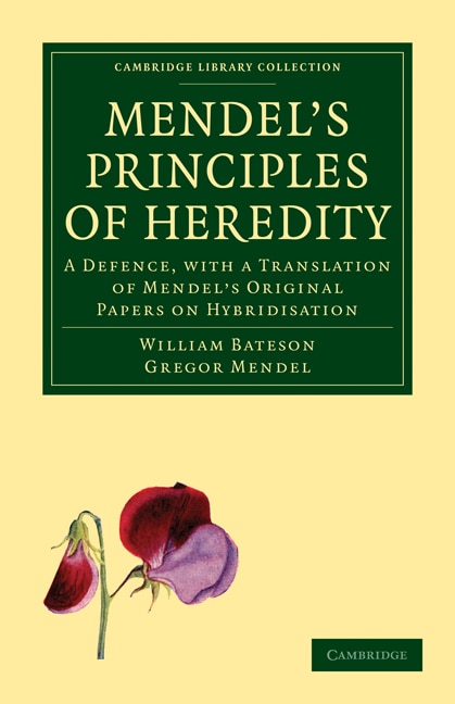 Couverture_Mendel's Principles Of Heredity