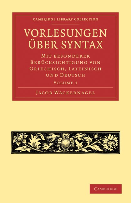 Front cover_Vorlesungen Über Syntax: Mit Besonderer Berücksichtigung Von Griechisch, Lateinisch Und Deutsch