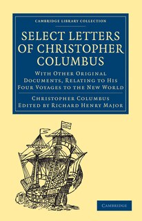 Couverture_Select Letters of Christopher Columbus