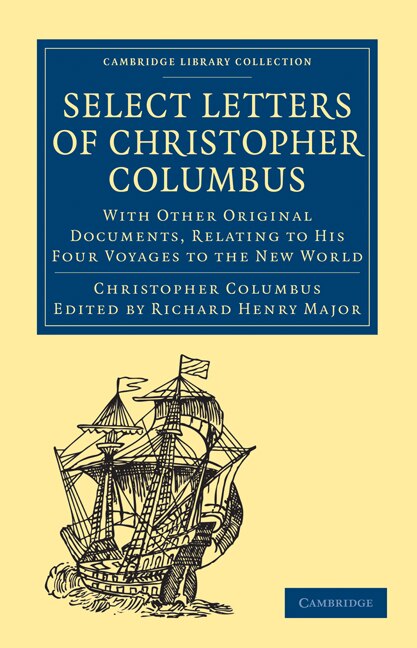 Couverture_Select Letters of Christopher Columbus