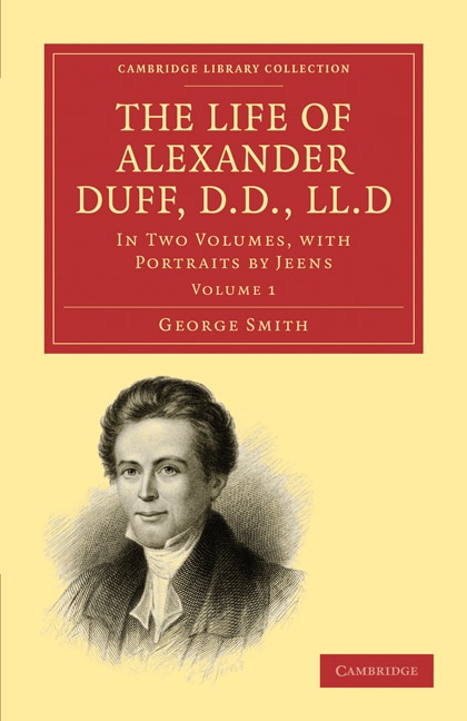 Front cover_The Life of Alexander Duff, D.D., LL.D