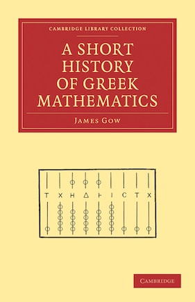 A Short History of Greek Mathematics