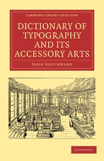 Front cover_Dictionary of Typography and its Accessory Arts