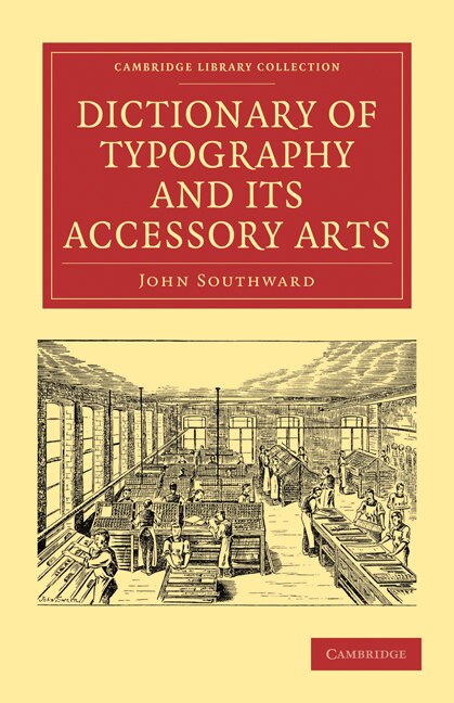 Front cover_Dictionary of Typography and its Accessory Arts