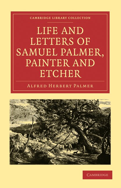 Front cover_Life and Letters of Samuel Palmer, Painter and Etcher
