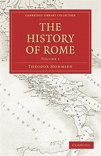 The History of Rome 4 Volume Set in 5 Paperback Parts: Volume SET