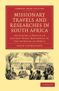Front cover_Missionary Travels and Researches in South Africa