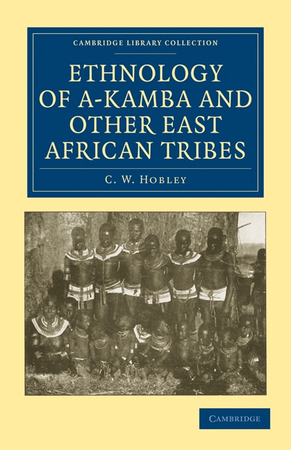 Front cover_Ethnology of A-Kamba and Other East African Tribes