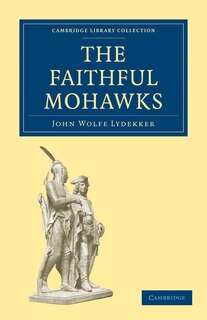 Front cover_The Faithful Mohawks