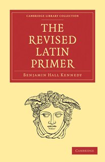 Front cover_The Revised Latin Primer