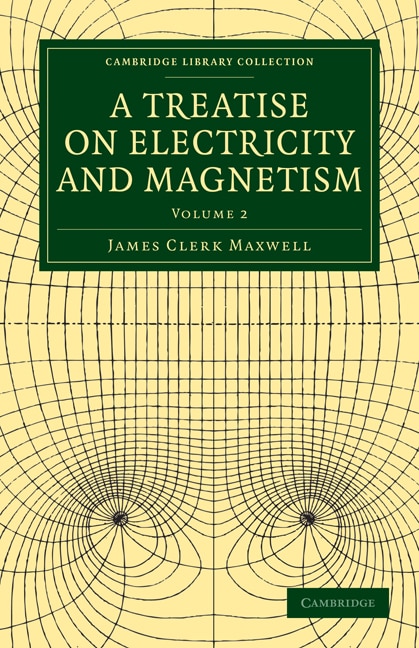 Front cover_A Treatise on Electricity and Magnetism