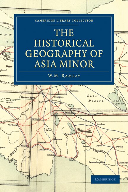 Front cover_The Historical Geography of Asia Minor