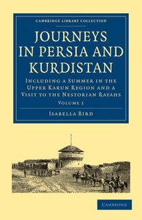 Front cover_Journeys in Persia and Kurdistan: Volume 1