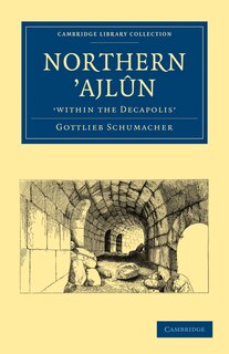 Front cover_Northern ’Ajlûn, 'within the Decapolis'