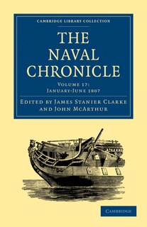 Front cover_The Naval Chronicle: Volume 17, January–July 1807