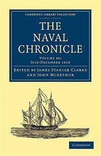 Front cover_The Naval Chronicle: Volume 40, July–December 1818