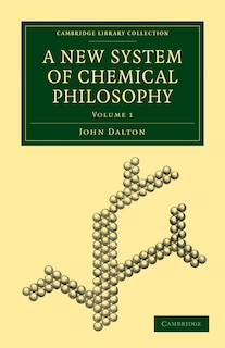 A New System of Chemical Philosophy