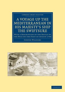 Couverture_A Voyage up the Mediterranean in His Majesty’s Ship the Swiftsure