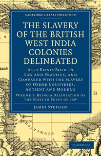 Front cover_The Slavery of the British West India Colonies Delineated