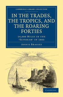 Front cover_In the Trades, the Tropics, and the Roaring Forties