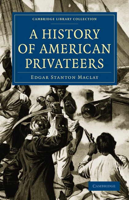 Front cover_A History of American Privateers