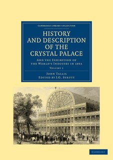 Front cover_History and Description of the Crystal Palace