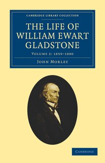 Front cover_The Life of William Ewart Gladstone