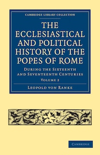 Front cover_The Ecclesiastical and Political History of the Popes of Rome