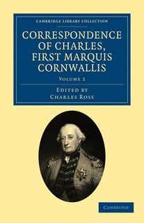 Front cover_Correspondence of Charles, First Marquis Cornwallis