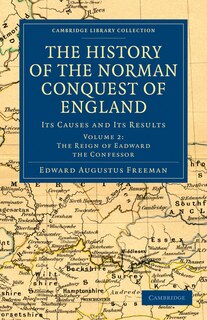 Front cover_The History of the Norman Conquest of England