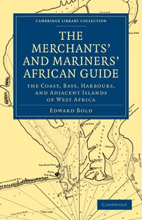 Front cover_The Merchant's And Mariner's African Guide