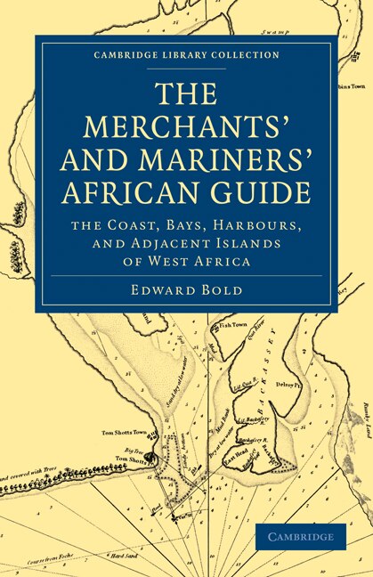 Front cover_The Merchant's And Mariner's African Guide