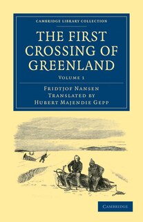 Couverture_The First Crossing of Greenland