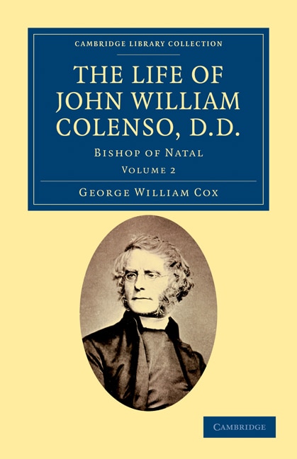 Front cover_The Life of John William Colenso, D.D.