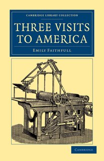 Front cover_Three Visits to America